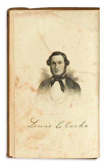 (SLAVERY AND ABOLITION--NARRATIVES.) CLARKE, MILTON AND LEWIS. Narratives of the Sufferings of Lewis and Milton Clarke, Sons of a Soldi